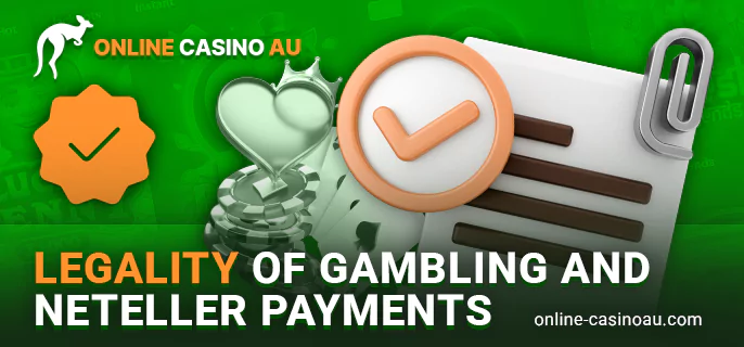 Legal to play at Neteller Online Casinos for Australian residents