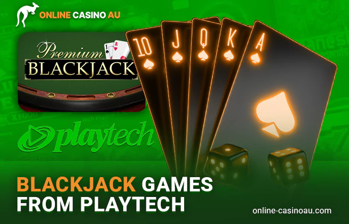 About blackjack games from PlayTech for gamblers from Australia