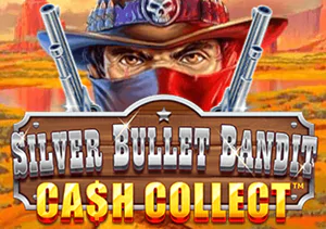 Cash Collect Silver Bullet Bandit