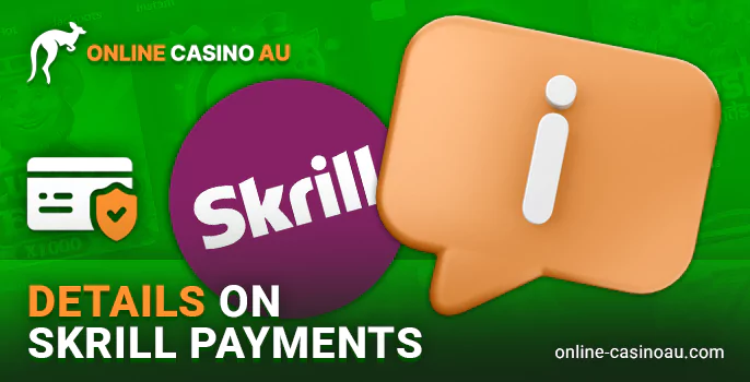 More information about Skrill payments for Australian online casinos