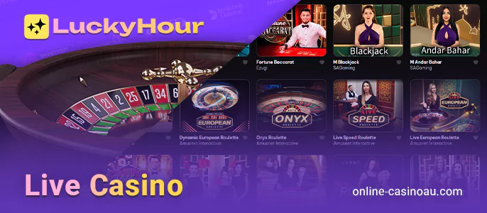 Live Games at Lucky Hour Online Casino - Live Roulette, Baccarat, Poker