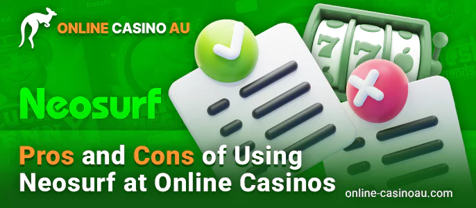 Advantages and disadvantages of Australian online casinos with payments through Neosurf