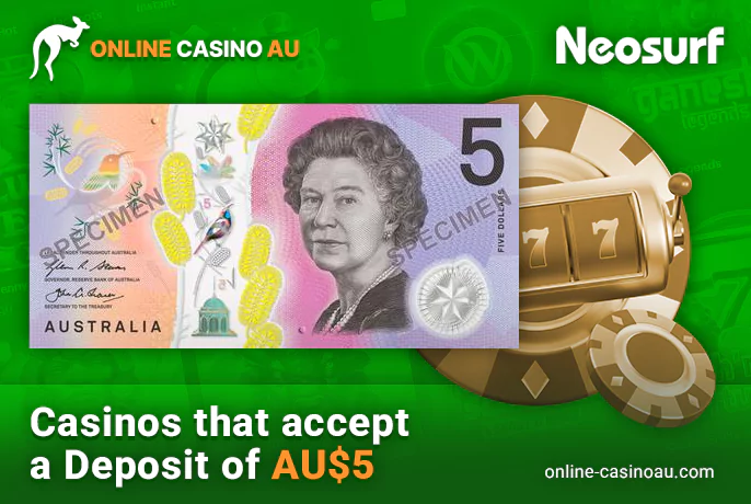 Australian casino sites with min deposit 5 AU$ through Neosurf