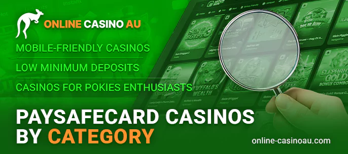 What are the categories of Paysafecard Online Casinos for Australian users