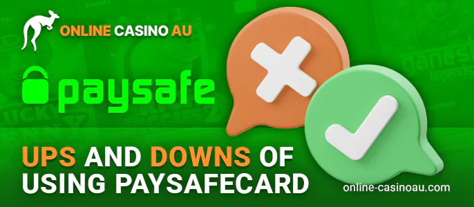 Advantages and disadvantages of Paysafecard for payments to Australian online casinos